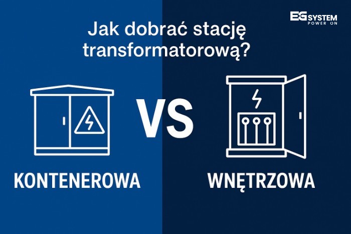 Porównanie stacji transformatorowej kontenerowej i wnętrzowej